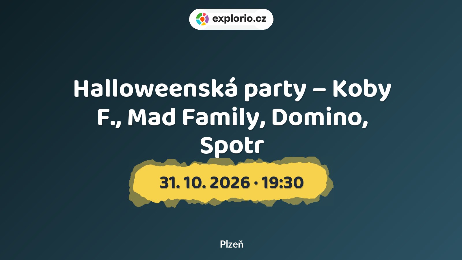 Halloweenská party – Koby F., Mad Family, Domino, Spotr – divadlo, Hudba a Kino, Plzeň