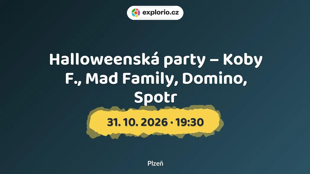 Halloweenská party – Koby F., Mad Family, Domino, Spotr – divadlo, Hudba a Kino, Plzeň