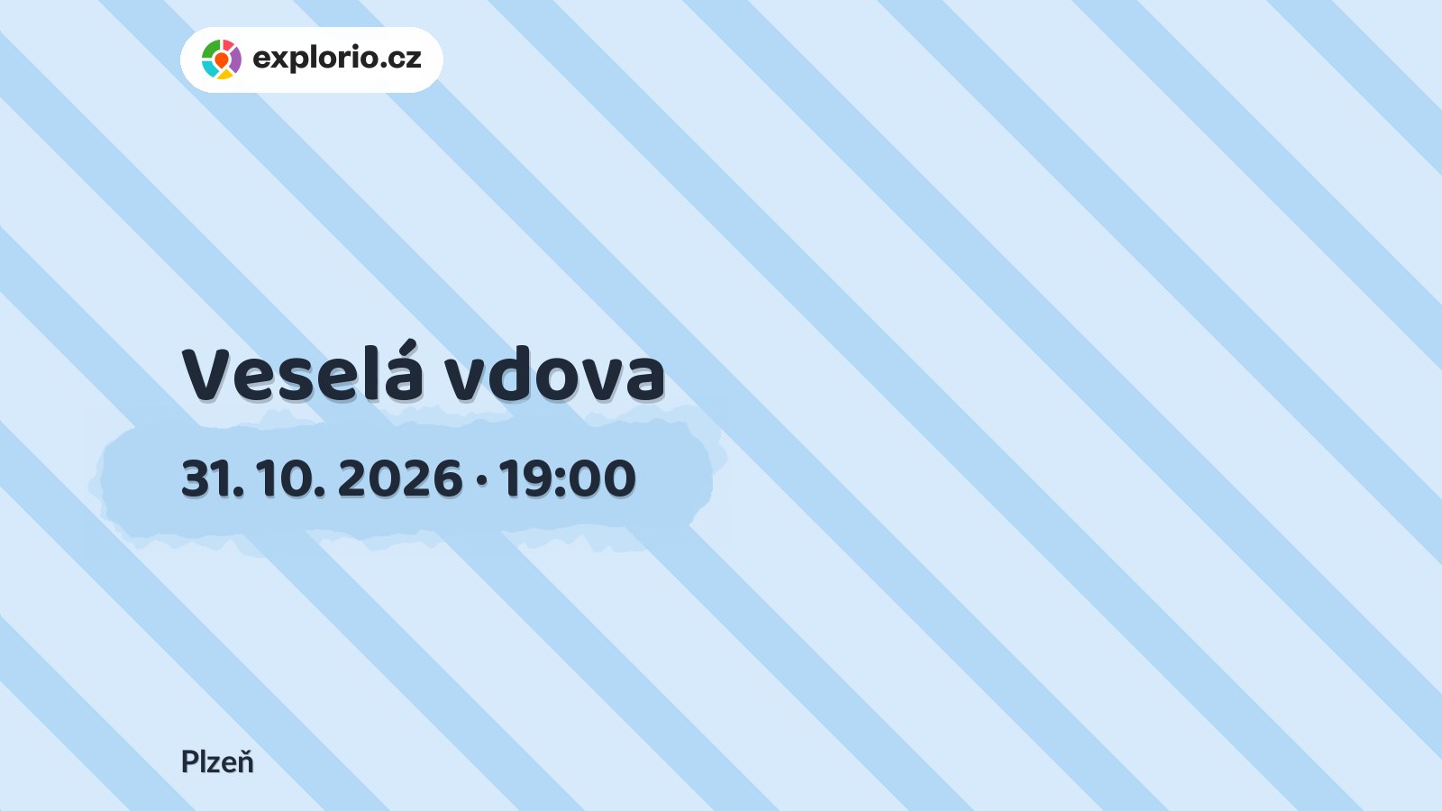 Veselá vdova – divadlo, Hudba a Kino, Plzeň