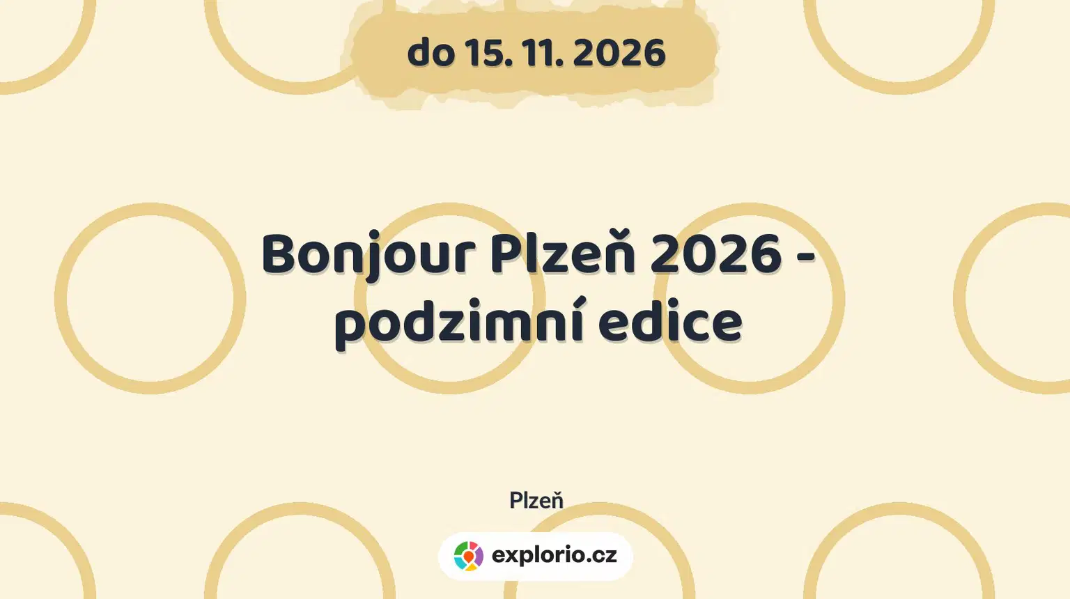 Bonjour Plzeň 2026 - podzimní edice – festivaly a Slavnosti, Plzeň