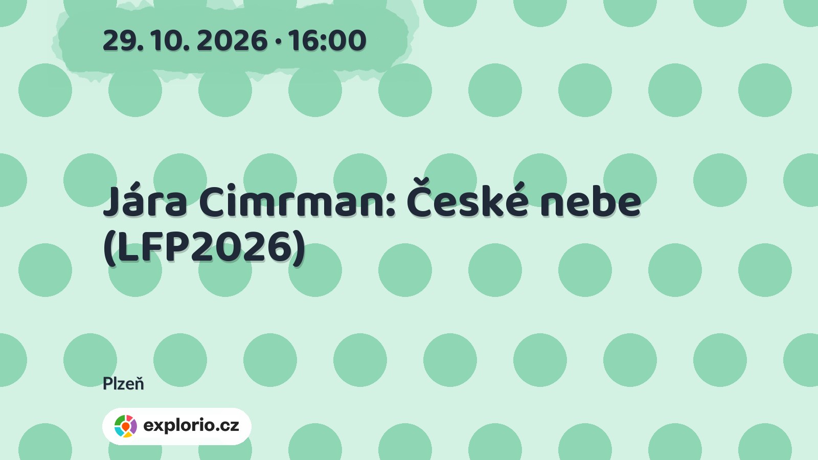 Jára Cimrman: České nebe (LFP2026) – divadlo, Hudba a Kino, Plzeň