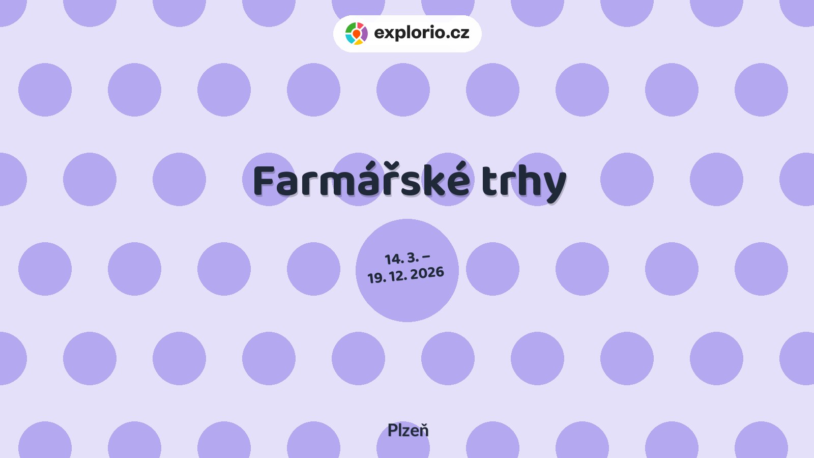Farmářské trhy – festivaly a Slavnosti, Plzeň