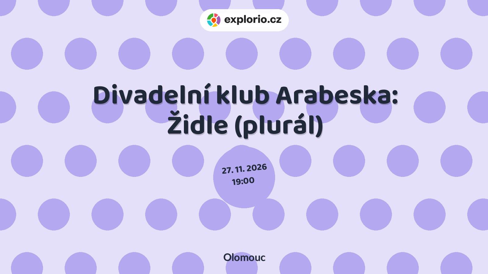Divadelní klub Arabeska: Židle (plurál) – divadlo, Hudba a Kino, Olomouc