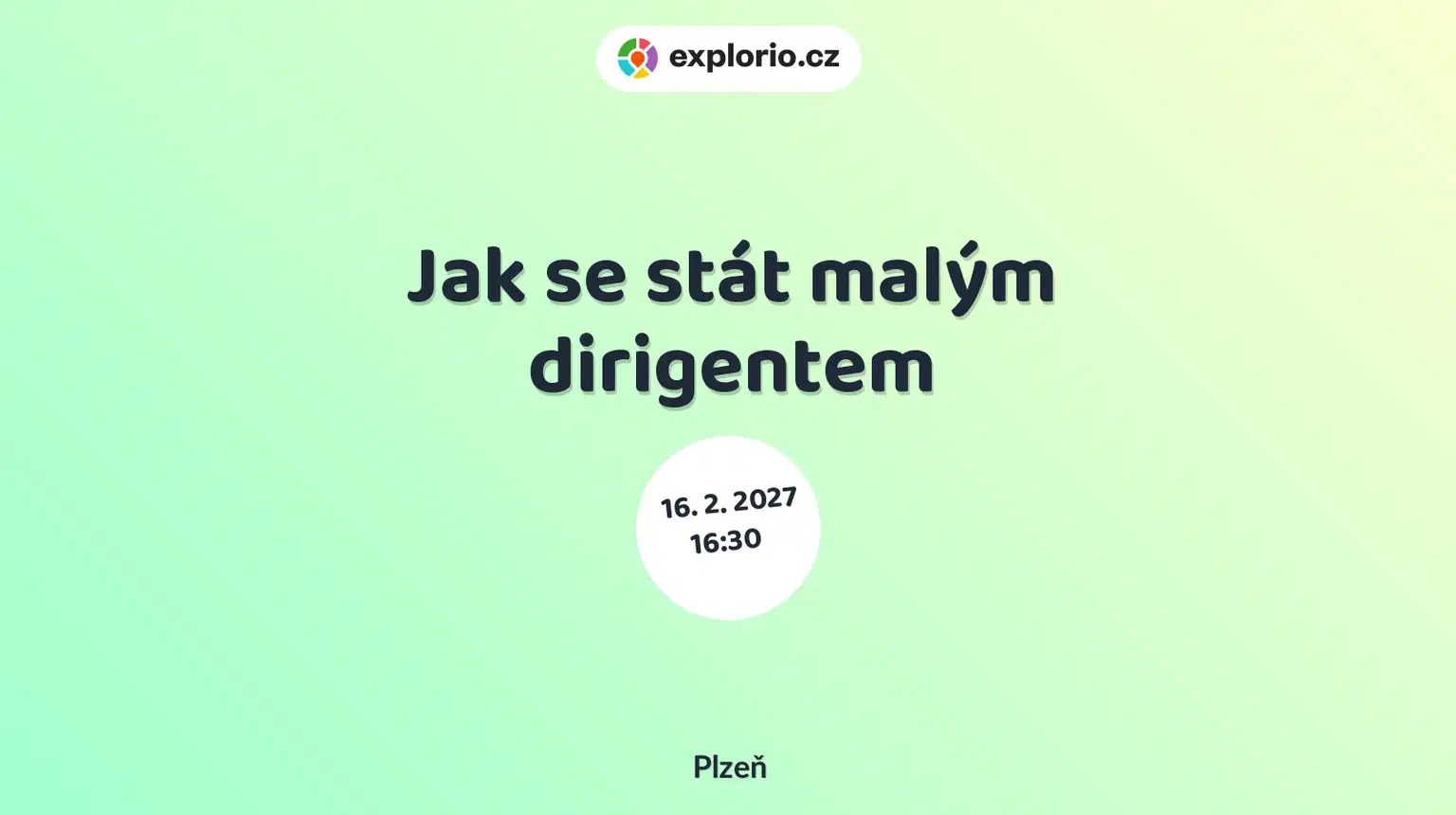 Jak se stát malým dirigentem – tvořivé dílny a Workshopy, Plzeň
