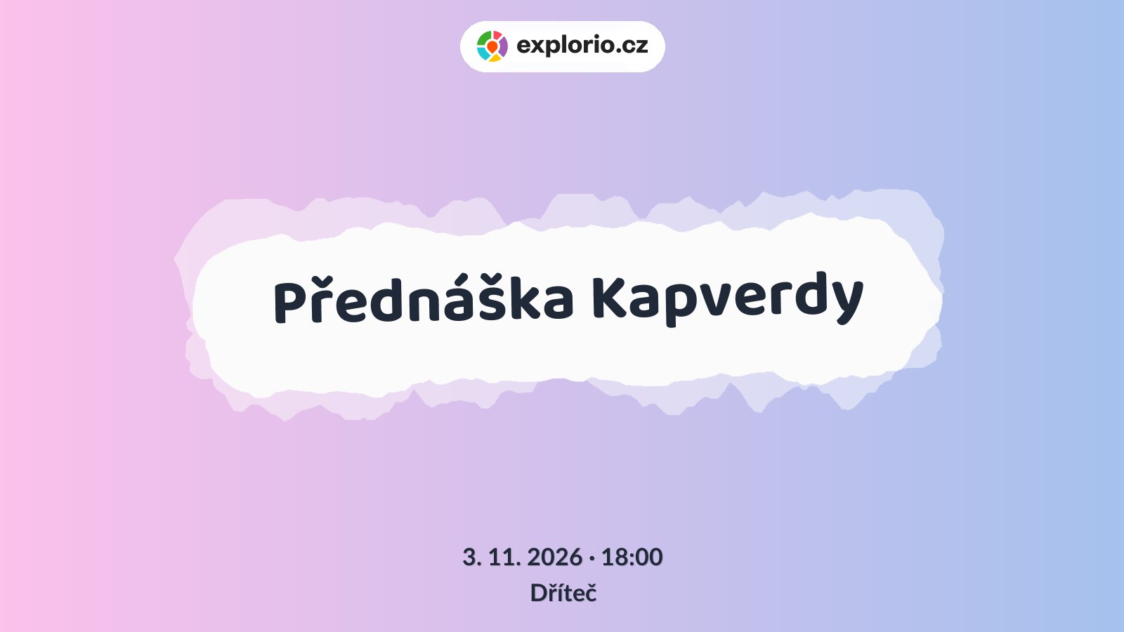 Přednáška Kapverdy – prohlídky a Muzea, Dříteč