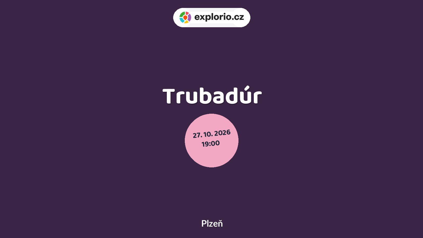 Trubadúr – divadlo, Hudba a Kino, Plzeň