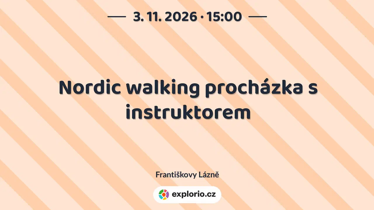 Nordic walking procházka s instruktorem – sport a Pohyb, Františkovy Lázně