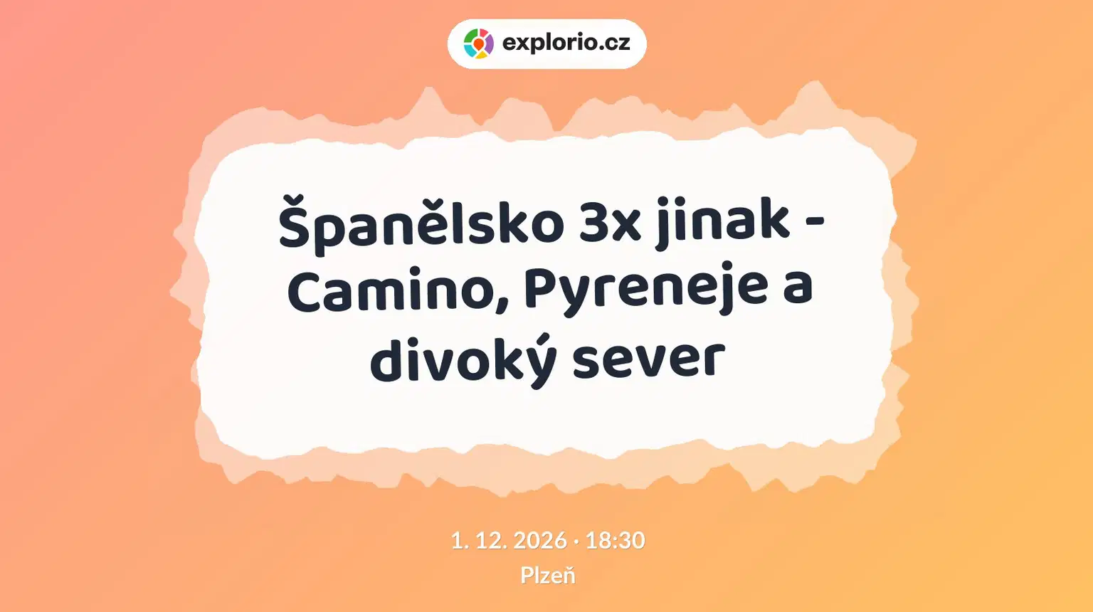 Španělsko 3x jinak - Camino, Pyreneje a divoký sever – prohlídky a Muzea, Plzeň