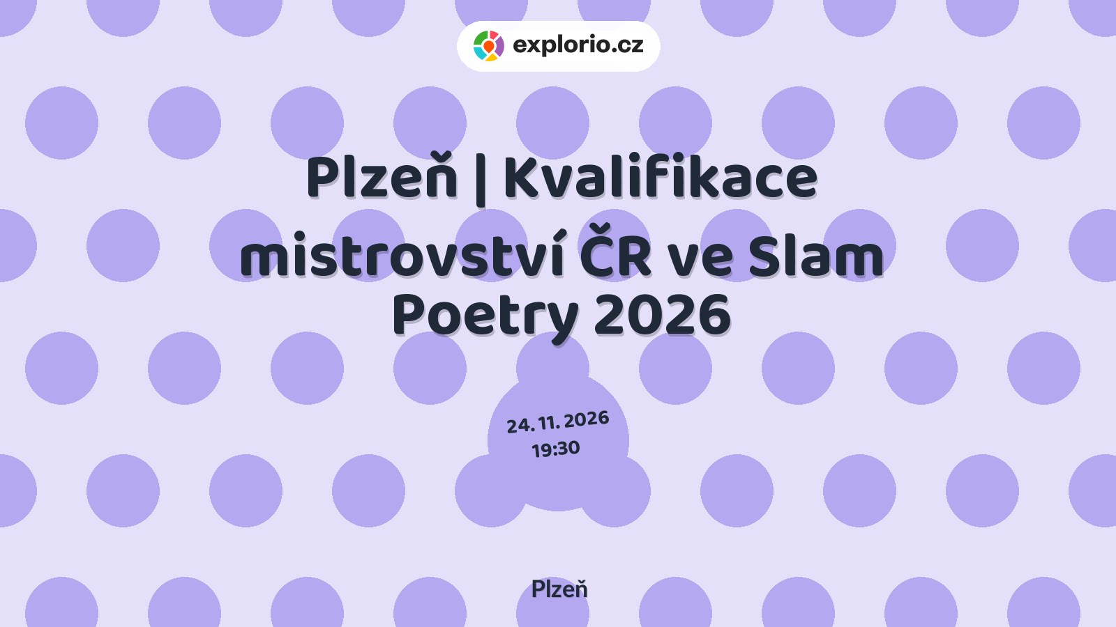 Plzeň | Kvalifikace mistrovství ČR ve Slam Poetry 2026 – divadlo, Hudba a Kino, Plzeň