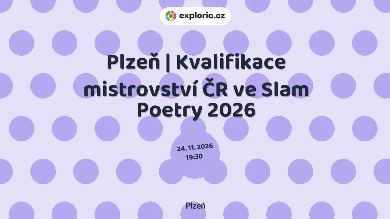 Plzeň | Kvalifikace mistrovství ČR ve Slam Poetry 2026 – divadlo, Hudba a Kino, Plzeň