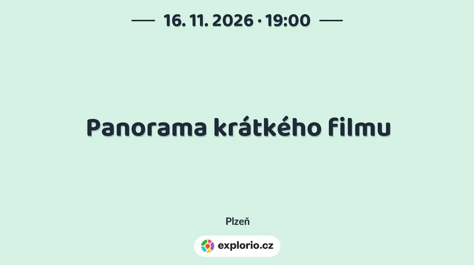 Panorama krátkého filmu – divadlo, Hudba a Kino, Plzeň