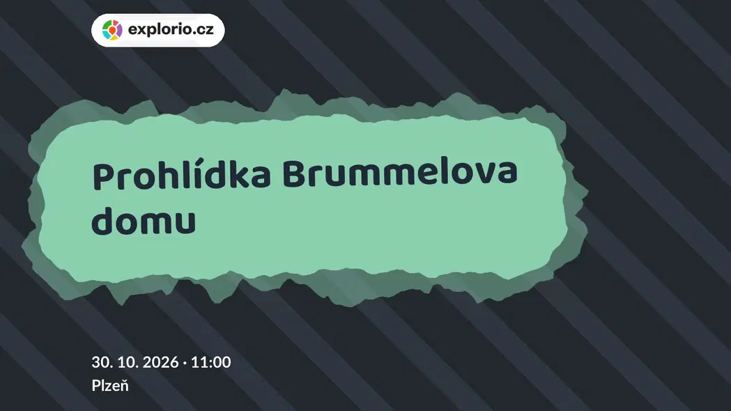 Prohlídka Brummelova domu – prohlídky a Muzea, Plzeň