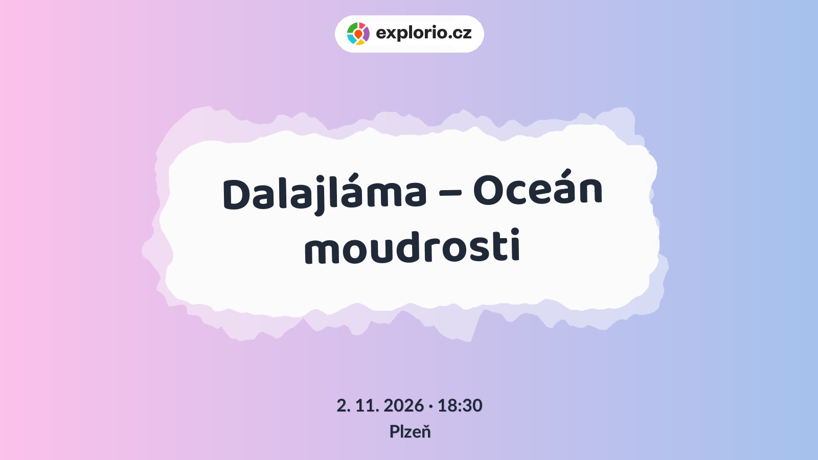 Dalajláma – Oceán moudrosti – divadlo, Hudba a Kino, Plzeň