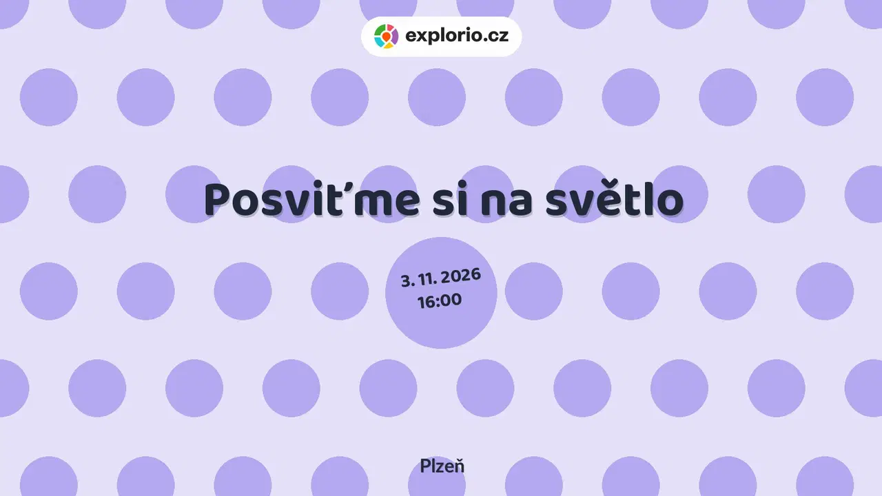 Posviťme si na světlo – divadlo, Hudba a Kino, Plzeň