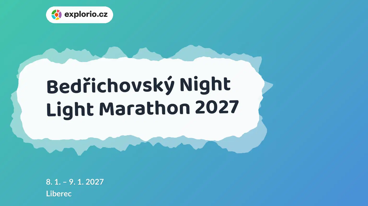 Bedřichovský Night Light Marathon 2027 – sport a Pohyb, Liberec