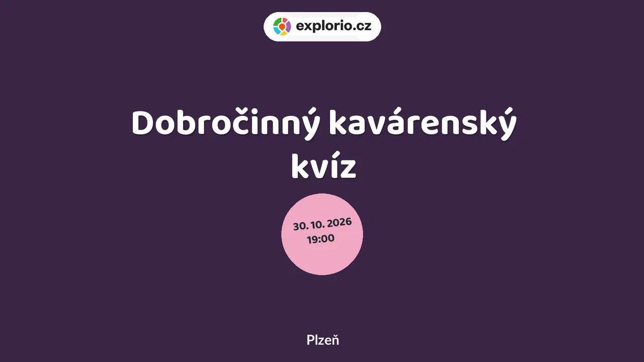 Dobročinný kavárenský kvíz – divadlo, Hudba a Kino, Plzeň
