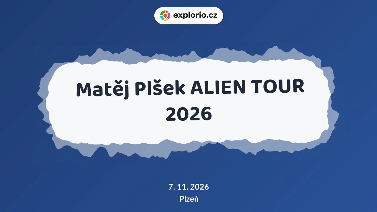 Matěj Plšek ALIEN TOUR 2026 – divadlo, Hudba a Kino, Plzeň