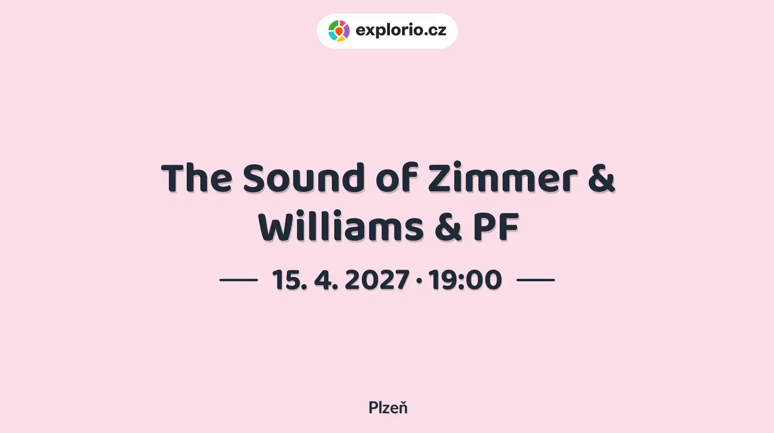 The Sound of Zimmer & Williams & PF – divadlo, Hudba a Kino, Plzeň