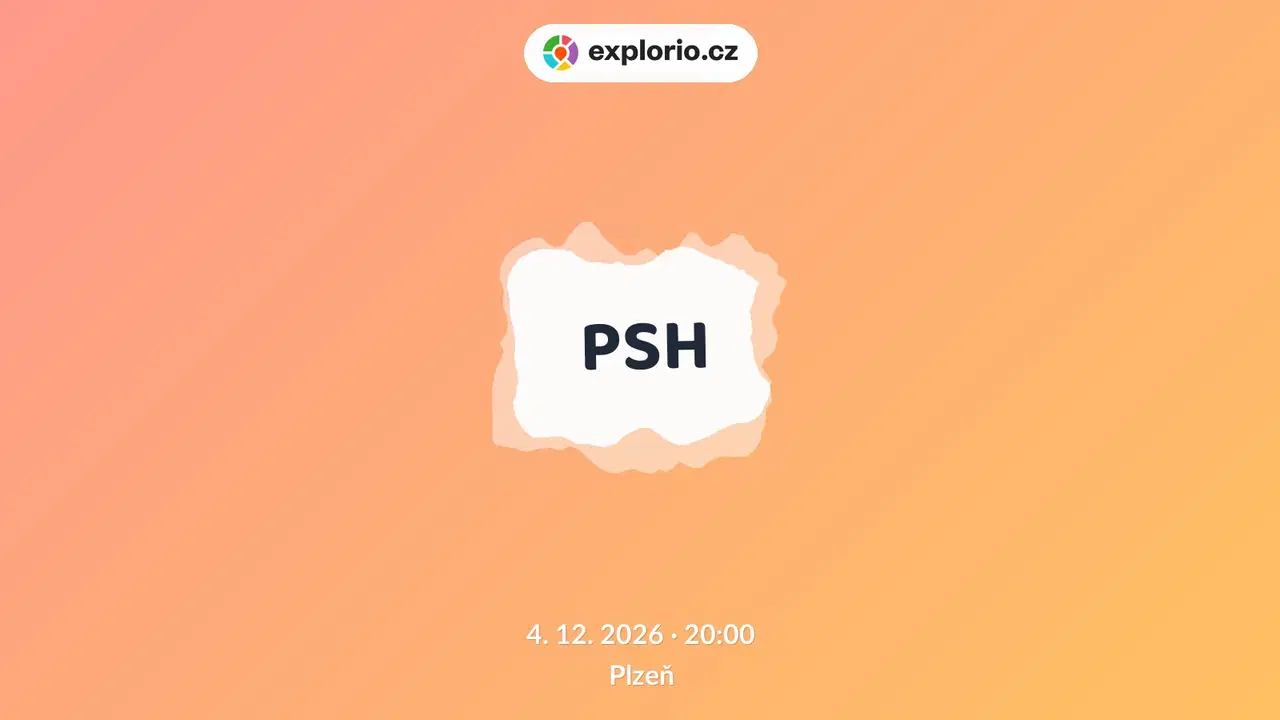 PSH – divadlo, Hudba a Kino, Plzeň