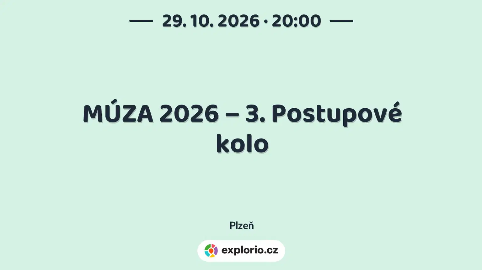 MÚZA 2026 – 3. Postupové kolo – divadlo, Hudba a Kino, Plzeň