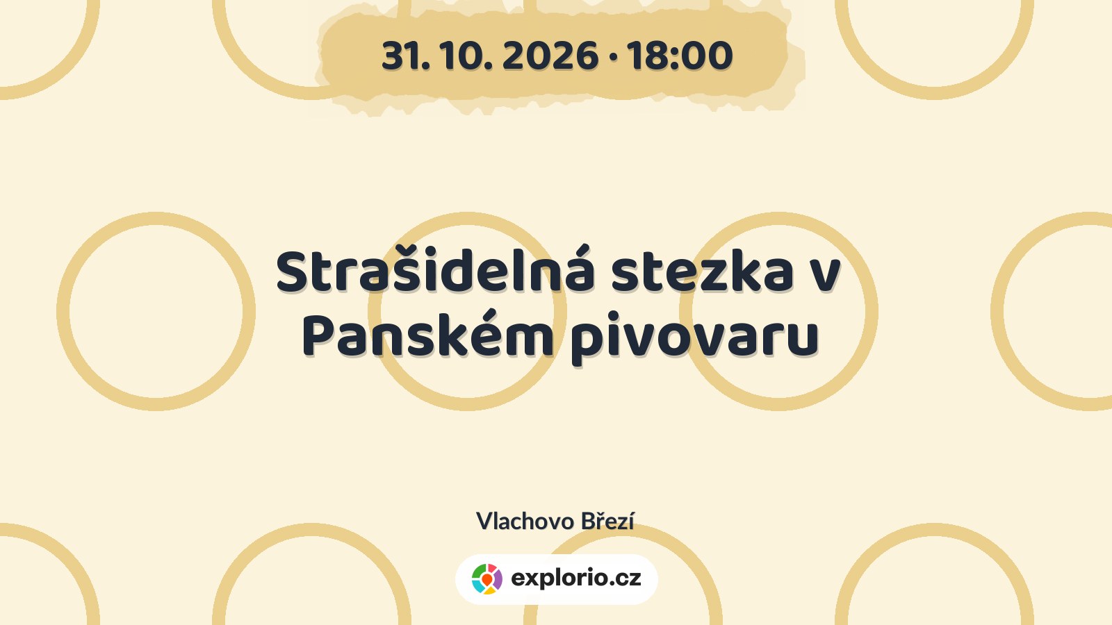 Strašidelná stezka v Panském pivovaru – festivaly a Slavnosti, Vlachovo Březí