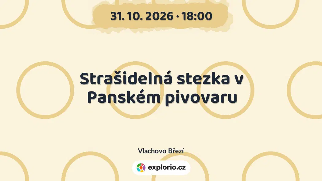 Strašidelná stezka v Panském pivovaru – festivaly a Slavnosti, Vlachovo Březí