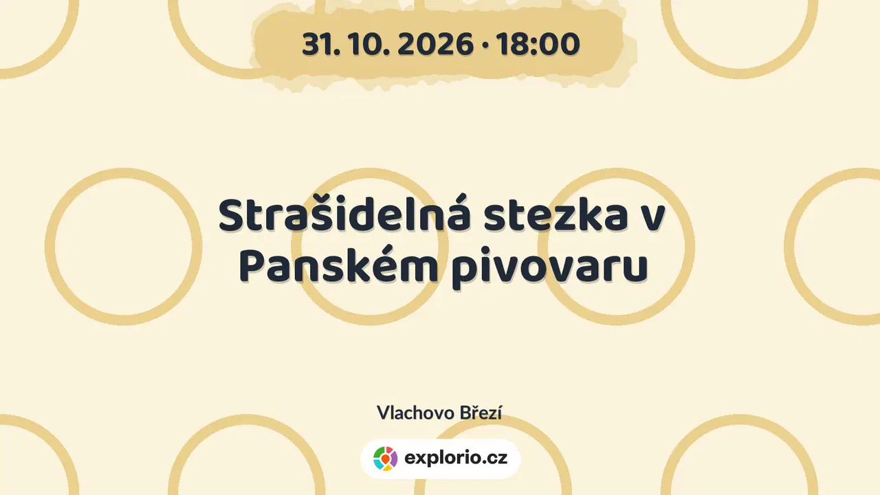 Strašidelná stezka v Panském pivovaru – festivaly a Slavnosti, Vlachovo Březí