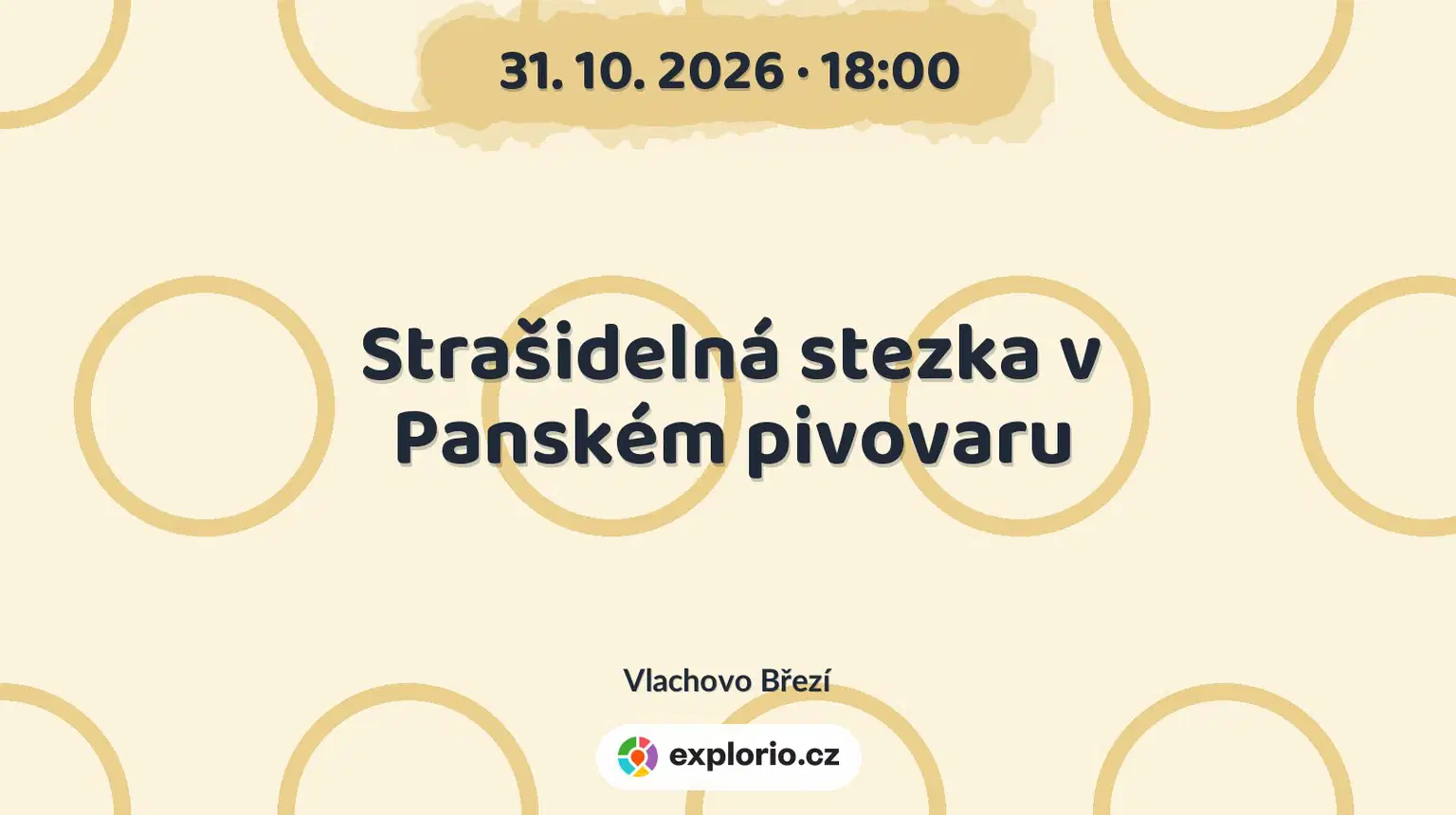 Strašidelná stezka v Panském pivovaru – festivaly a Slavnosti, Vlachovo Březí
