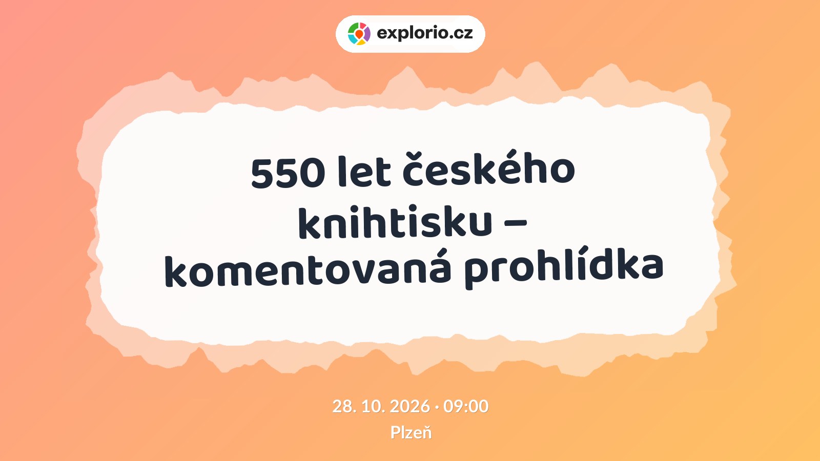 550 let českého knihtisku – komentovaná prohlídka – prohlídky a Muzea, Plzeň