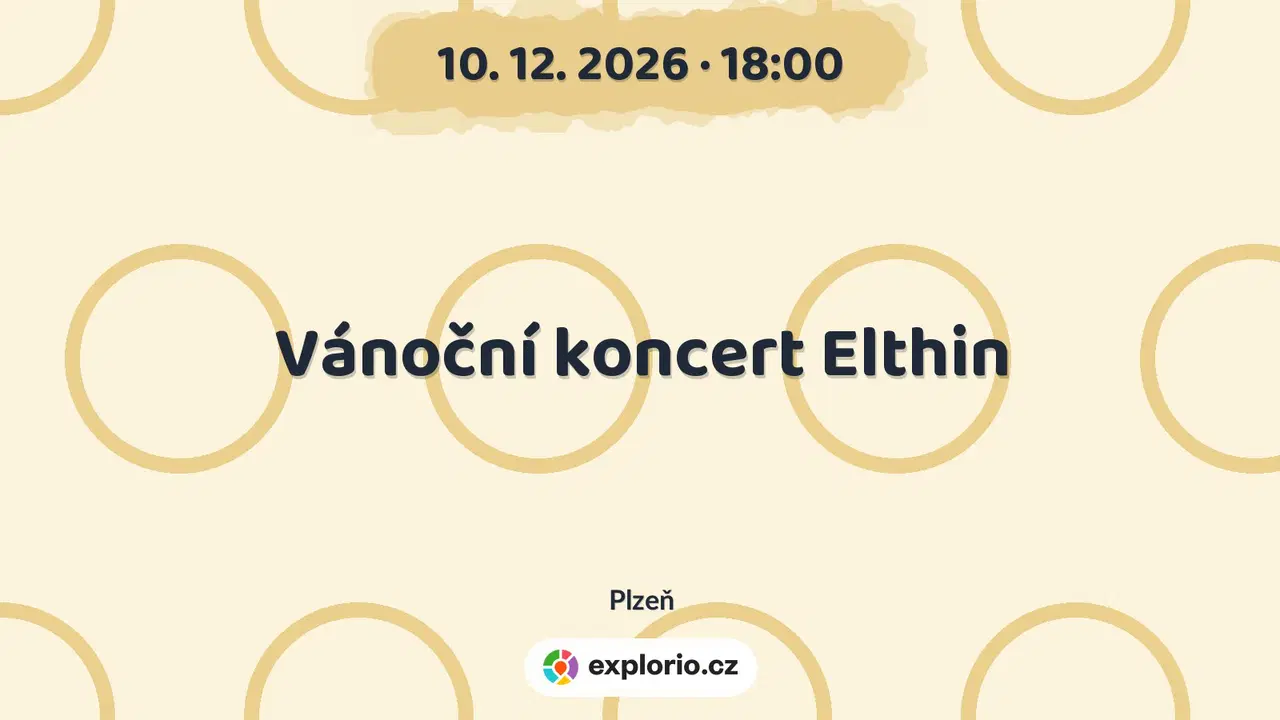 Vánoční koncert Elthin – divadlo, Hudba a Kino, Plzeň