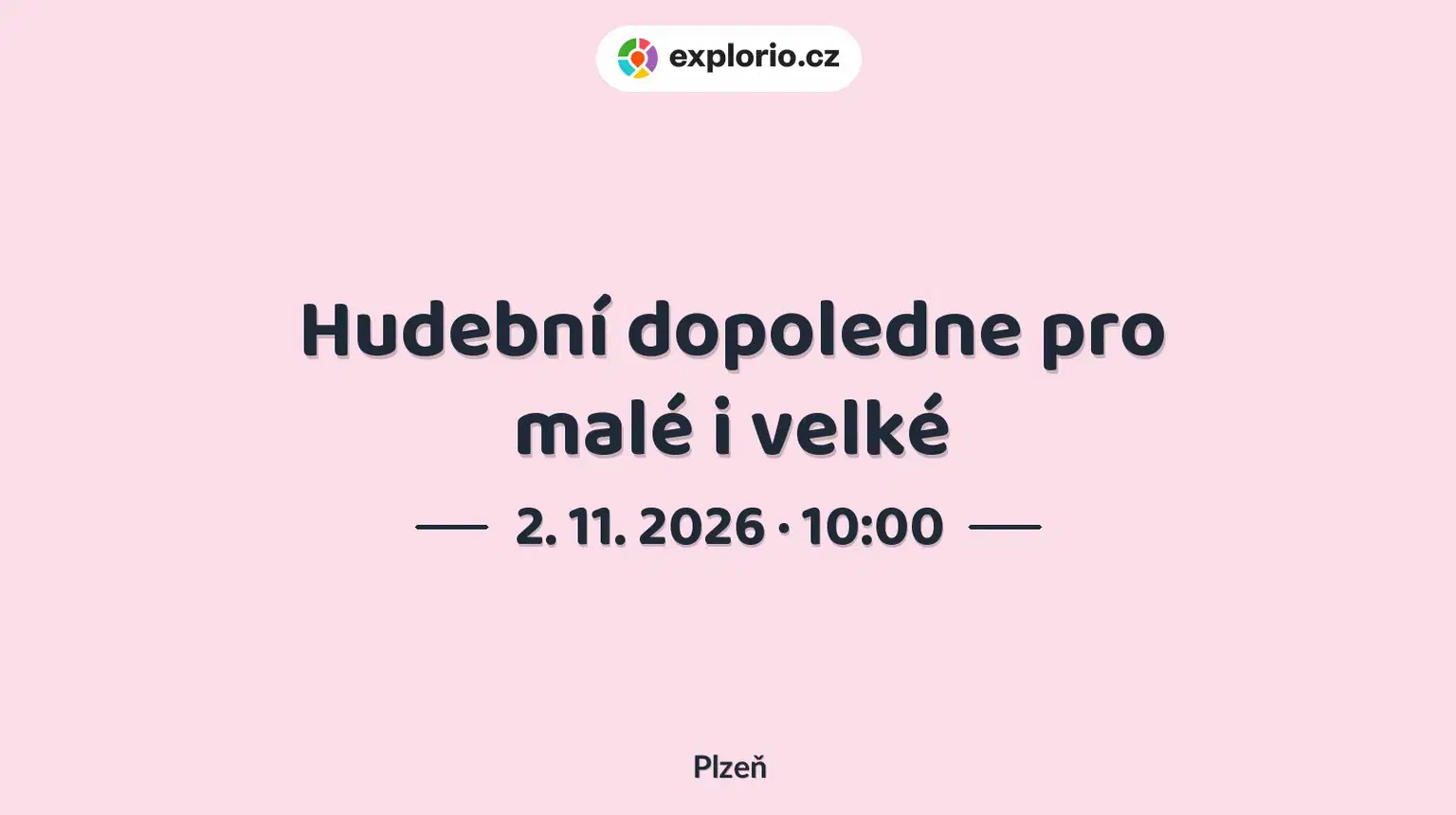 Hudební dopoledne pro malé i velké – tvořivé dílny a Workshopy, Plzeň