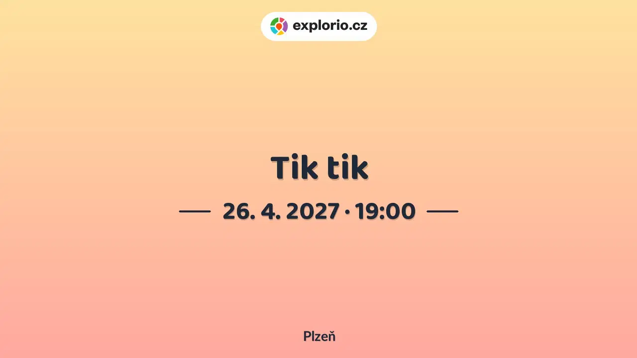 Tik tik – divadlo, Hudba a Kino, Plzeň