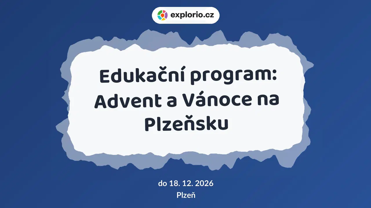 Edukační program: Advent a Vánoce na Plzeňsku – prohlídky a Muzea, Plzeň
