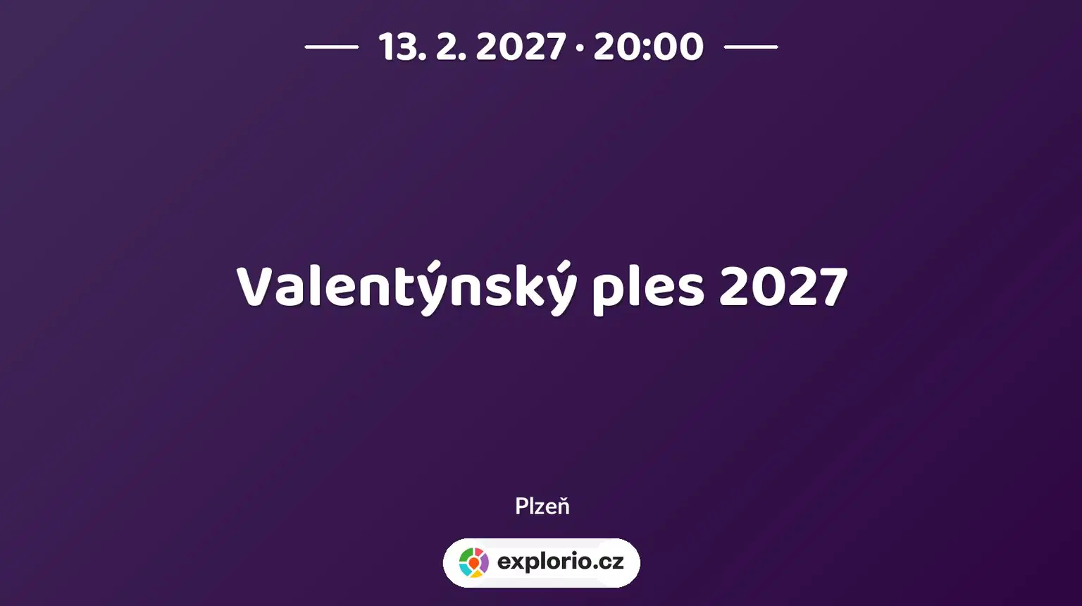 Valentýnský ples 2027 – divadlo, Hudba a Kino, Plzeň