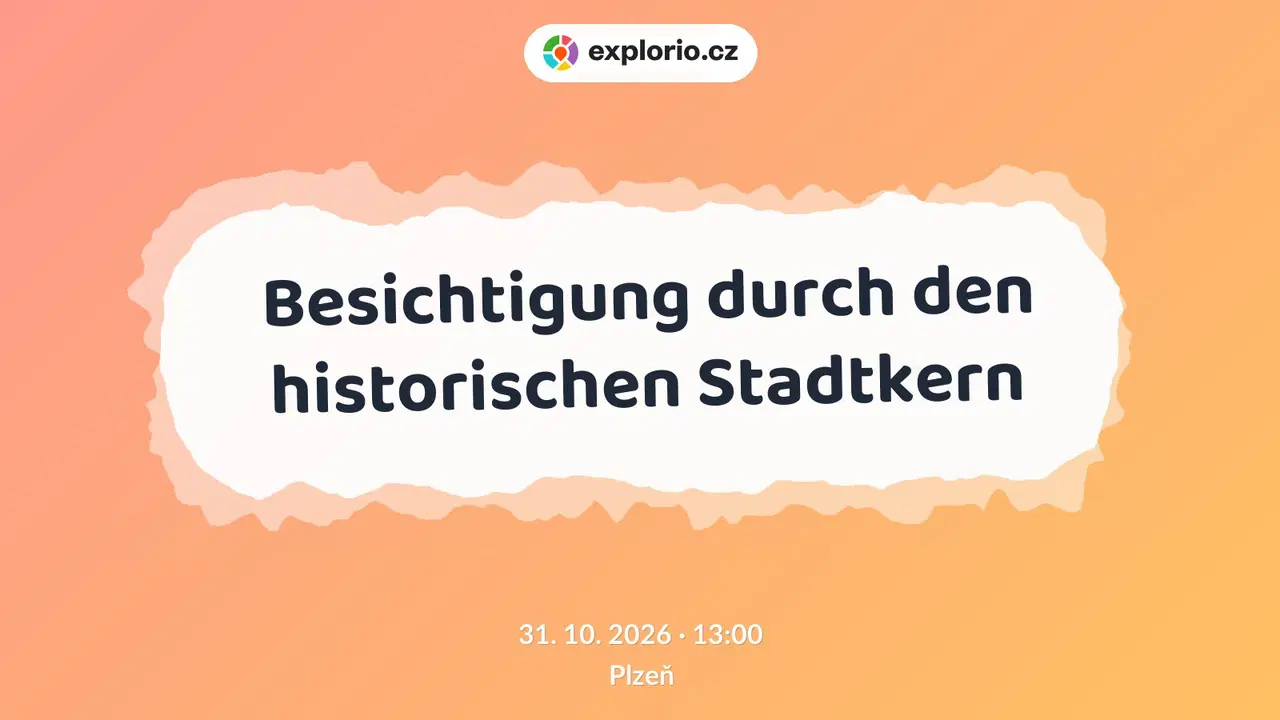 Besichtigung durch den historischen Stadtkern – prohlídky a Muzea, Plzeň