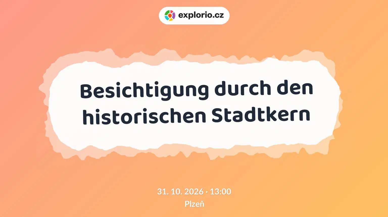 Besichtigung durch den historischen Stadtkern – prohlídky a Muzea, Plzeň