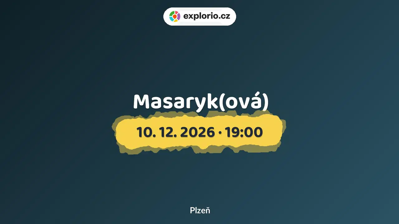 Masaryk(ová) – divadlo, Hudba a Kino, Plzeň