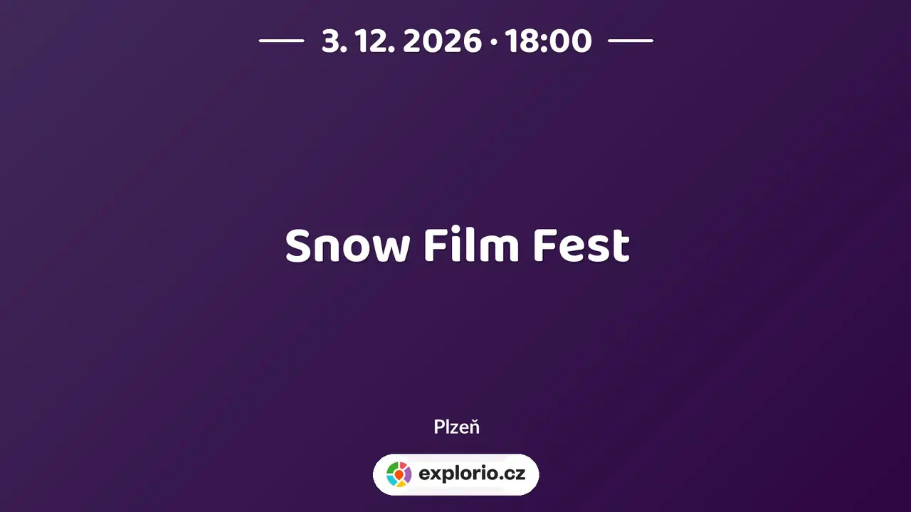Snow Film Fest – divadlo, Hudba a Kino, Plzeň