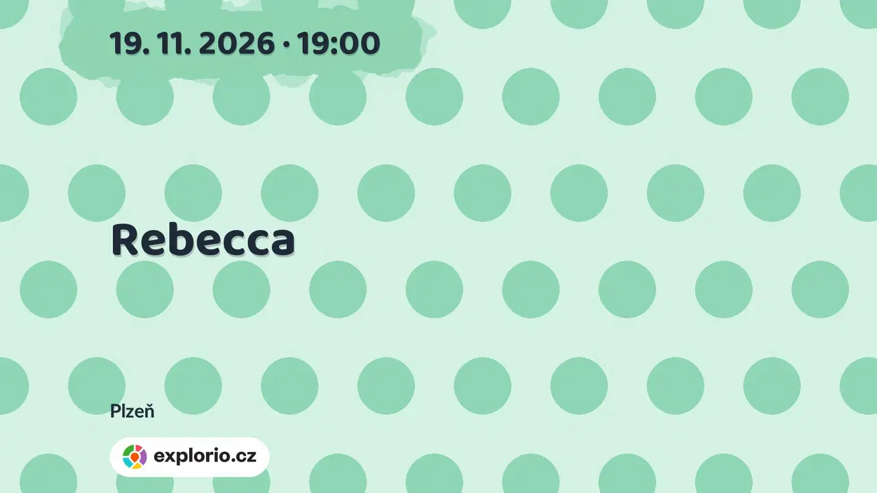 Rebecca – divadlo, Hudba a Kino, Plzeň