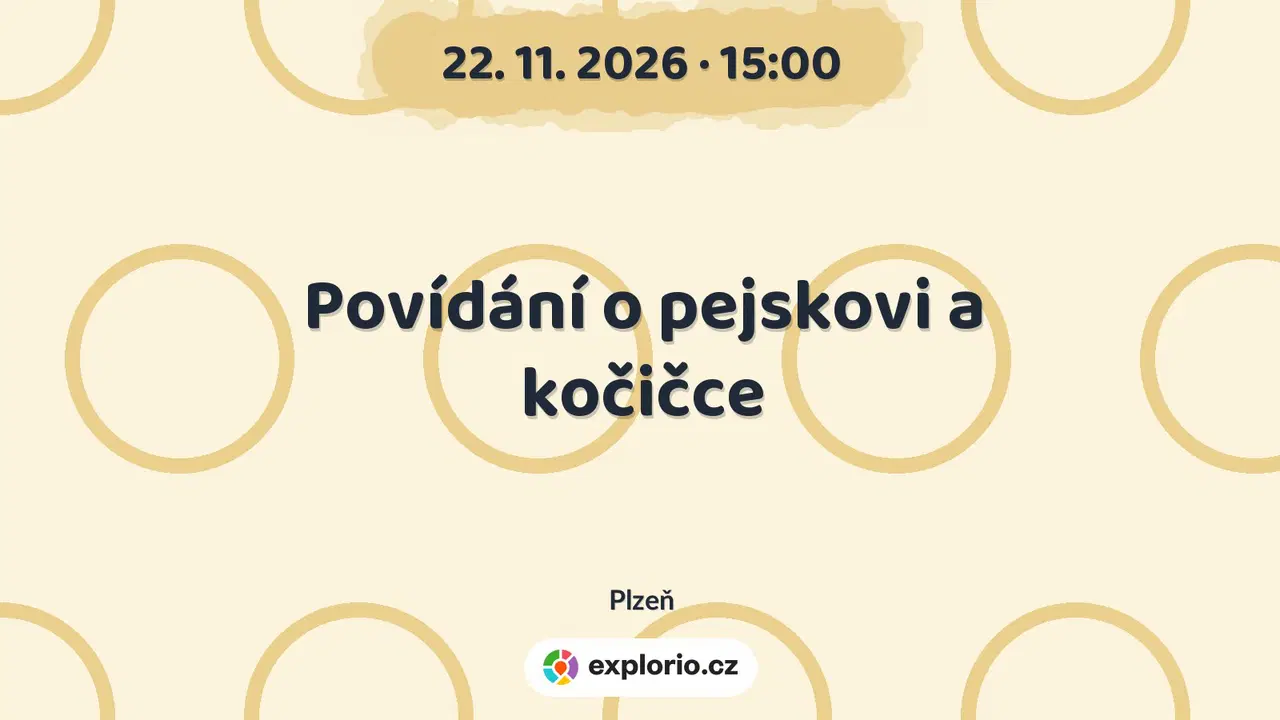 Povídání o pejskovi a kočičce – divadlo, Hudba a Kino, Plzeň