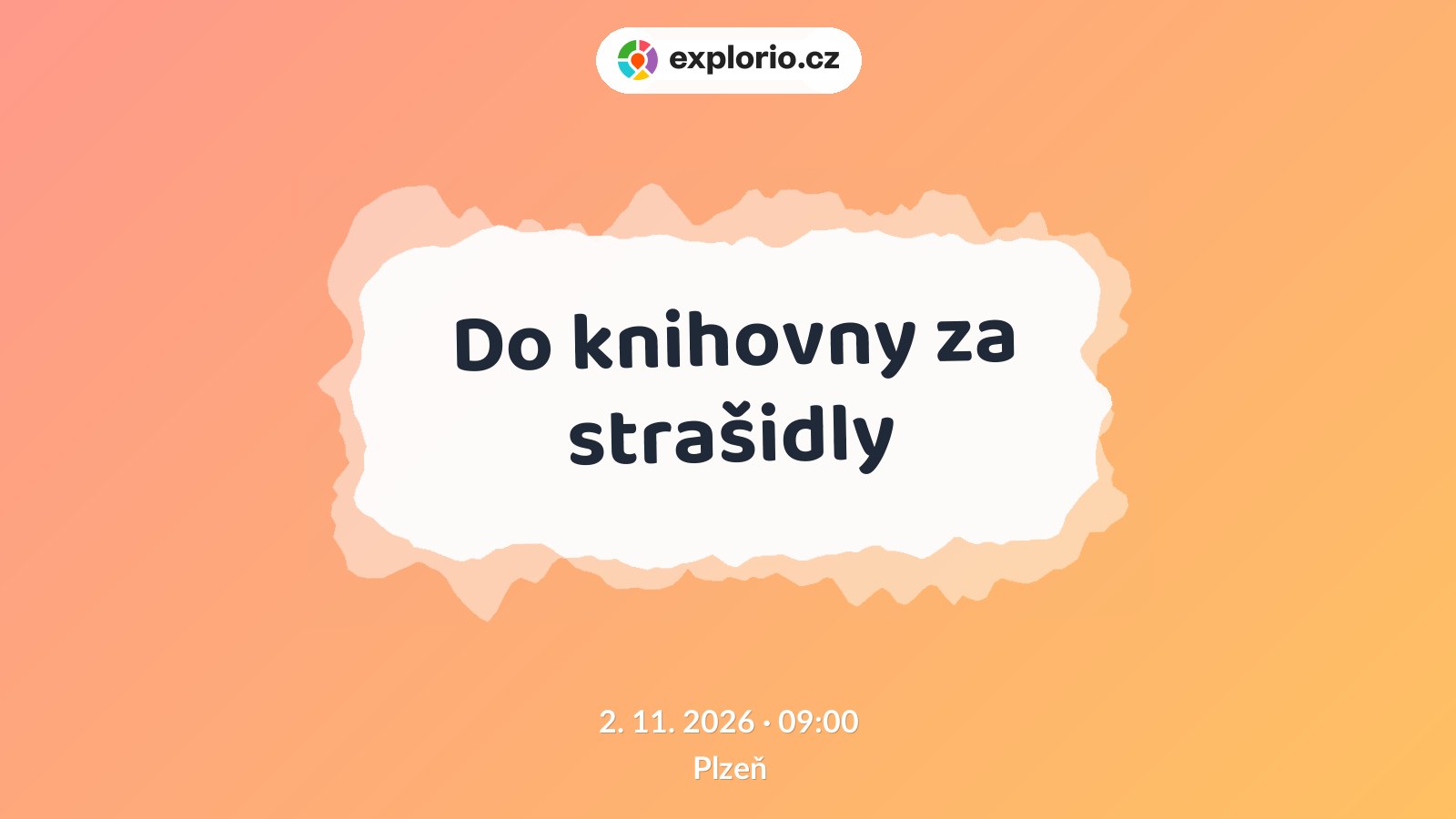 Do knihovny za strašidly – prohlídky a Muzea, Plzeň