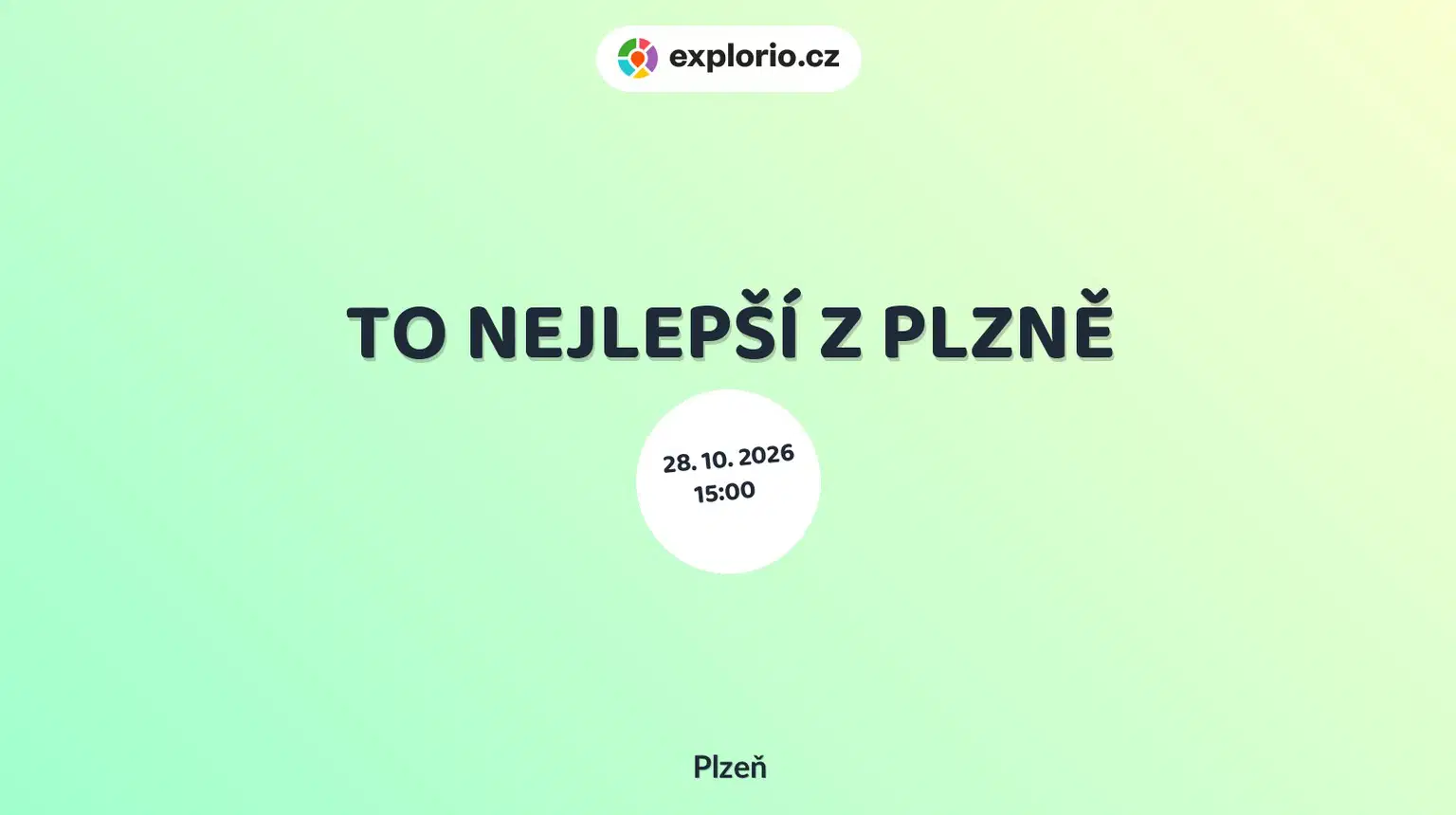 TO NEJLEPŠÍ Z PLZNĚ – prohlídky a Muzea, Plzeň