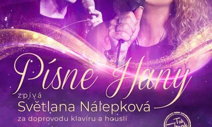 Písně Hany / zpívá Světlana Nálepková – divadlo, Hudba a Kino, Plzeň – fotka 2