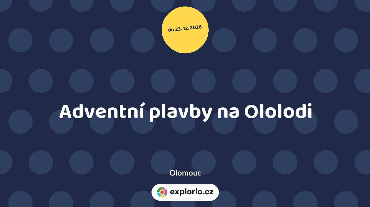 Adventní plavby na Ololodi – prohlídky a Muzea, Olomouc