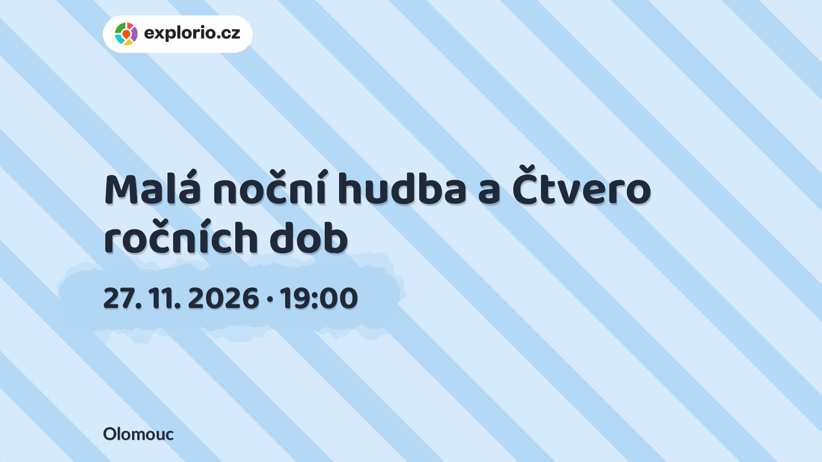 Malá noční hudba a Čtvero ročních dob – divadlo, Hudba a Kino, Olomouc