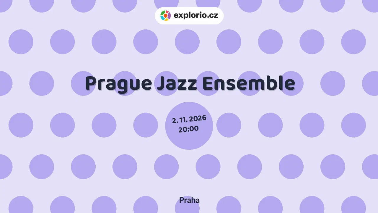 Prague Jazz Ensemble – divadlo, Hudba a Kino, Praha