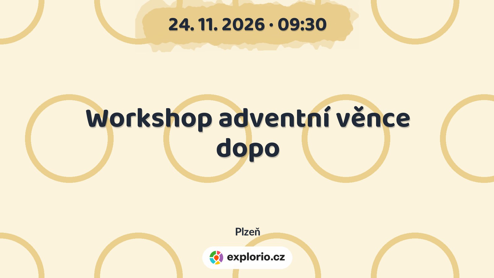 Workshop adventní věnce dopo – tvořivé dílny a Workshopy, Plzeň