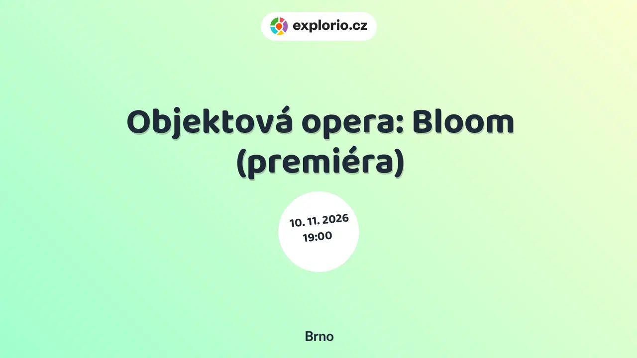 Objektová opera: Bloom (premiéra) – divadlo, Hudba a Kino, Brno