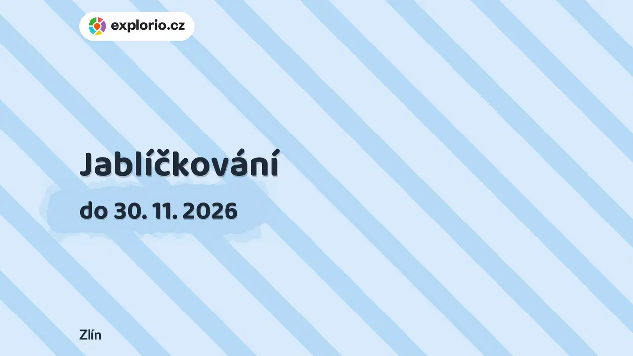 Jablíčkování – prohlídky a Muzea, Zlín