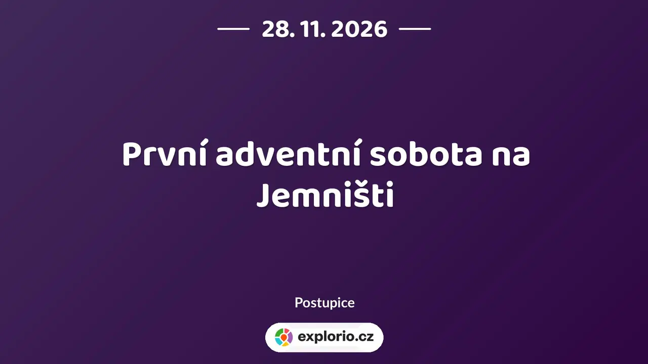 První adventní sobota na Jemništi – prohlídky a Muzea, Postupice